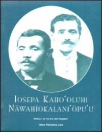 Iosepa Kaho'Oluhi Nawahiokalani'Opu'U by William H. Wilson