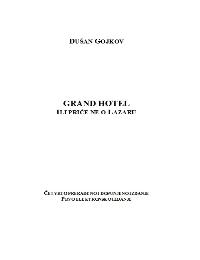Grand Hotel by Dusan Gojkov