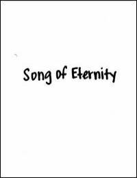 Song of Eternity by Advanced Micro Image Systems Hawaii, Inc.