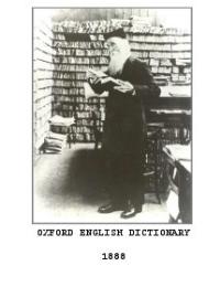Oxford English Dictionary by James A. H. Murray