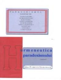 Hermeneutica Paradoxismului, Vol. 1 by Florentin Smarandache