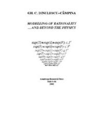 Modelling of Rationality...and Beyond th... by Gh. C. Dinulescu-Câmpina