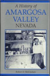 A History of Amargosa Valley Nevada by Robert McCracken