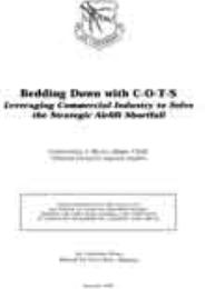 Bedding Down with C-O-T-S Leveraging Com... by Christopher J. Bence