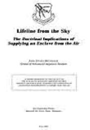 Lifeline from the Sky : The Doctrinal Im... by John Steven Brunhaver