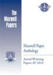 Maxwell Paper Anthology : Award-Winning ... by Air University