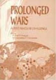 Prolonged Wars : A Post-Nuclear Challeng... by Dr. Karl P. Magyar