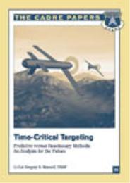 Time-Critical Targeting : Predictive ver... by Gregory S. Marzolf