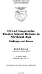 US-Led Cooperative Theater Missile Defen... by Lieutenant Colonel Rex R. Kiziah, USAF