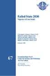 CSAT Occasional Paper No. 67 : Failed St... Volume 67 by Col Christopher J. Kinnan, USAF