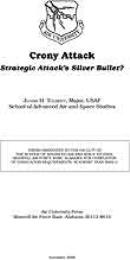 Crony Attack : Strategic Attack’s Silver... by Major Julian H. Tolbert, USAF