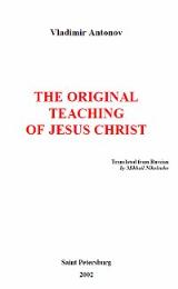 The Original Teaching of Jesus Christ by Mikhail Nikolenko, translator