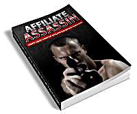Affiliate Assassin to Create Targeted Af... by Benson, Jeffrey