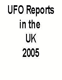 UFO Report 2005 from the United Kingdom by United Kingdom Ministry of Defence