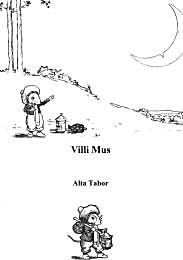 Villi Mus by Tabor, Alta