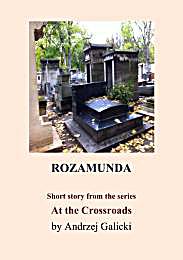 Rozamunda : Mystery short story by Galicki, Andrzej