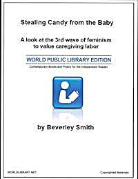 Stealing Candy from the Baby : A Look at... by Gayle, B.