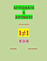 Aftermath & Antimath by Smarandache, Florentin