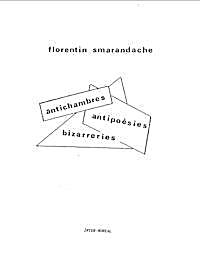 Anti-Chambres et Anti-Poesies, ou Bizarr... by Smarandache, Florentin