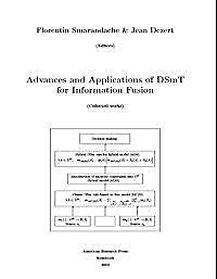 Advances and Applications of DSmT for In... by Smarandache, Florentin