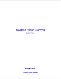 Louisiana French Grammar by Facey, Brian