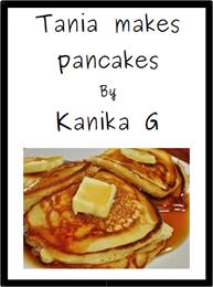 Tania Makes Pancakes : Tania Series Volu... by G, Kanika