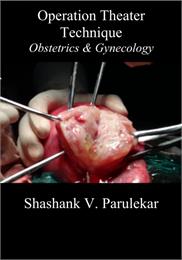 Operation Theater Techniques : Obstetric... Volume 1 by Parulekar, Shashank, Vyankatesh, Dr.