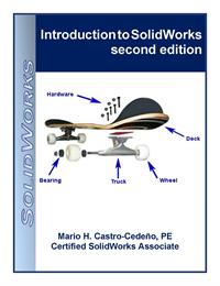 Introduction to SolidWorks : Second Edit... by Castro-Cedeno, Mario, H.