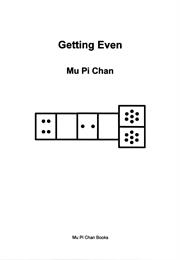 Getting Even by Chan, Mu, Pi