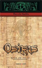 Osíris : Deus do Egito by Hipolito, Marcelo
