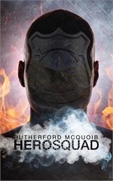 Hero Squad : A Bib Koober Adventure by McQuoib, Rutherford