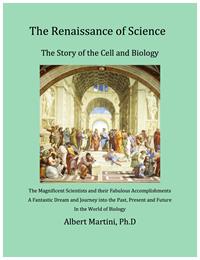 The Renaissance of Science : The Story o... Volume Revised Edition by Martini, Albert, Dr.