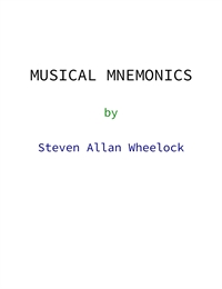 Musical Mnemonics by Wheelock, Steven, Allan