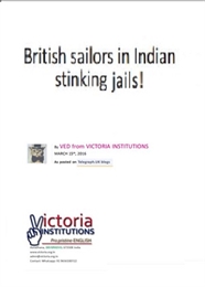 British Sailors in Indian Stinking Jails... by Ved from Victoria Institutions