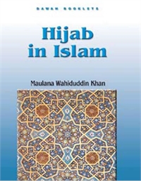 Hijab in Islam by Khan, Maulana, Wahiduddin