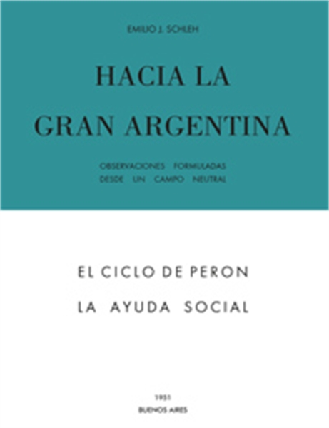 Hacia la gran Argentina by Schleh, Emilio, J.