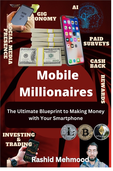 Mobile Millionaires  : The Ultimate Blue... by Mehmood, Rashid