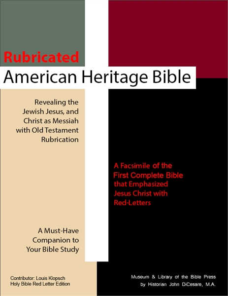 Rubricated American Heritage Bible Volume eBook by DiCesare, John, M.A.