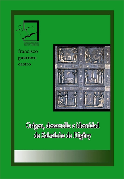 Origen, Desarrollo e Identidad de Salval... by Guerrero Castro, Francisco, Ing.