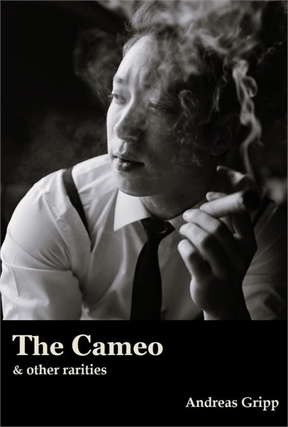 The Cameo and other rarities by Gripp, Andreas