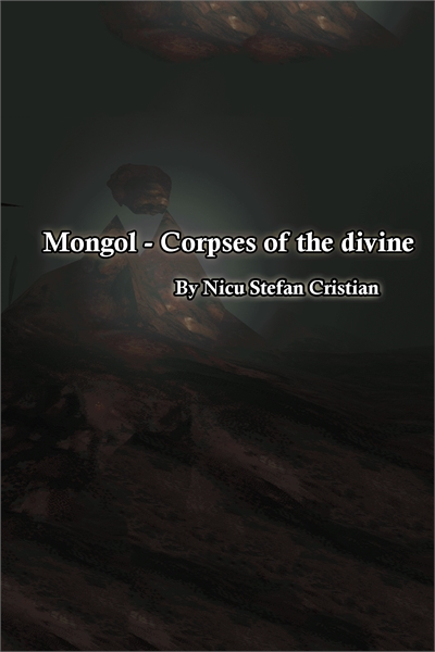 Mongol - Corpses of the divine by Cristian, Nicu, STefan