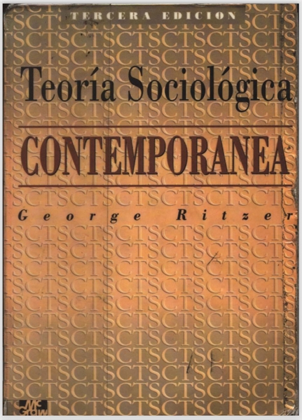 TEORIA SOCIOLOGICA CONTEMPORANEA by Ritter, George