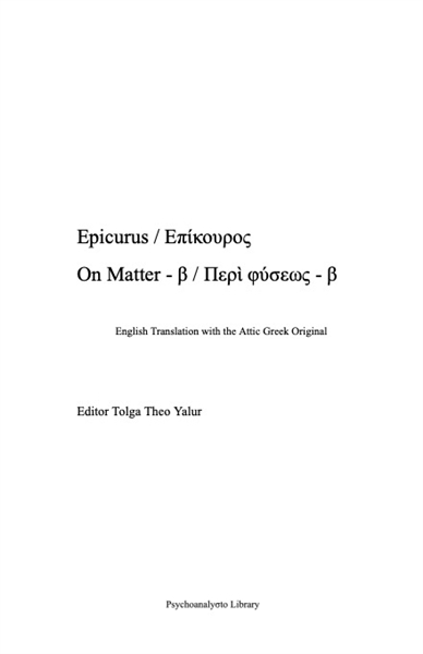 Epicurus / On Matter - β : English Trans... by Yalur, Tolga Theo