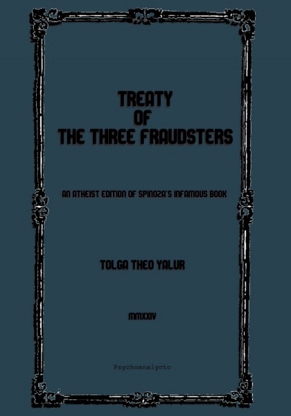 Treaty of the Three Fraudsters : An Athe... by Yalur, Tolga Theo