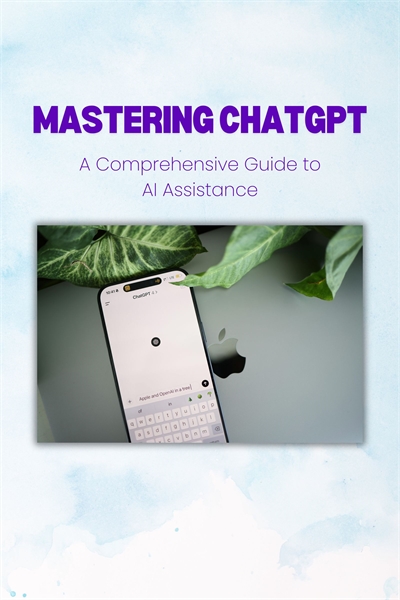 Mastering ChatGPT : Comprehensive Guide ... by Andres, Frank