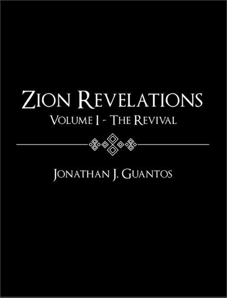 Zion Revelations : Volume I - The Reviva... by Guantos, Jonathan, Javier