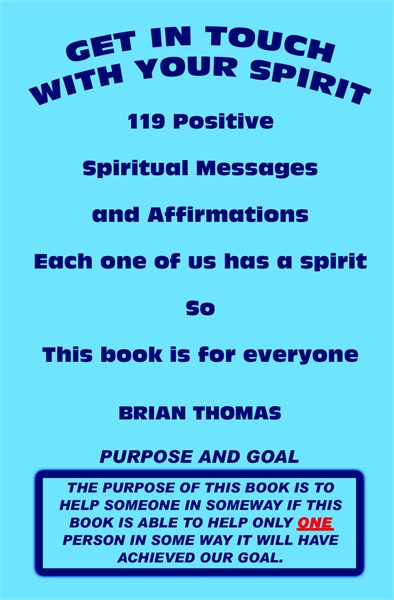 Get in Touch with Your Spirit by Thomas, Brian