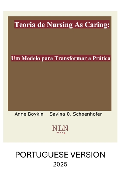 Nursing As Caring : A Model for Transfor... by Boykin, Anne, Dr.