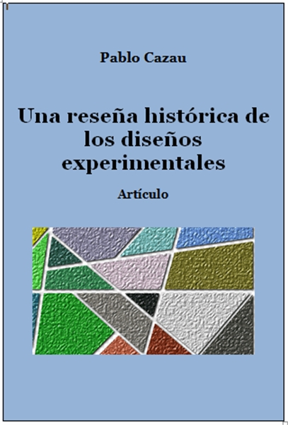 Una reseña histórica de los diseños expe... by Cazau, Pablo
