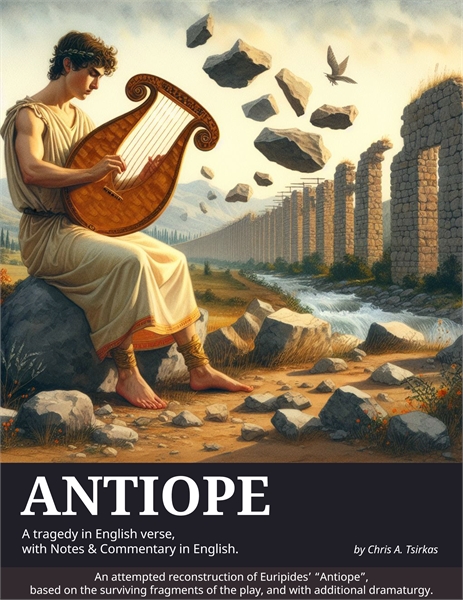 Antiope - Euripides' reconstructed trage... by Tsirkas, Chris